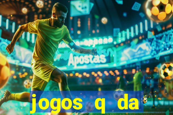 jogos q da dinheiro de verdade